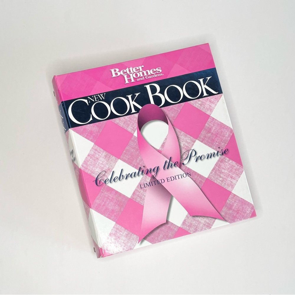 Better Homes and Gardens Celebrating the Promise Cookbook Breast Cancer